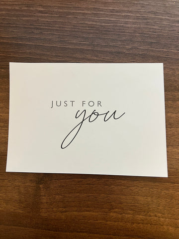 'Just for you' card